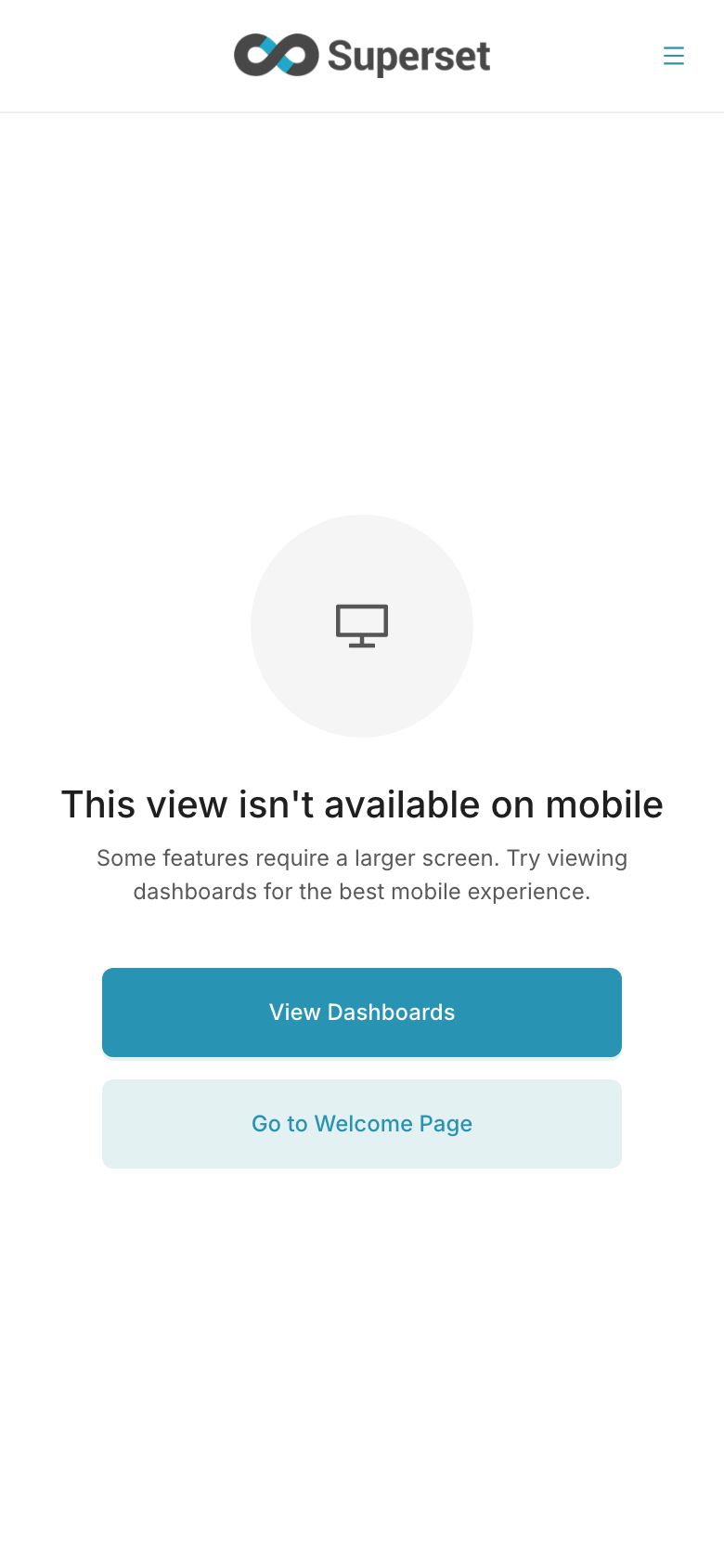 The screen shown for views that are not available on mobile